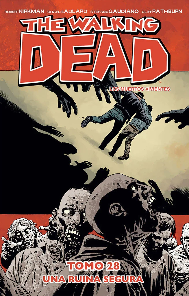 The Walking Dead: #28