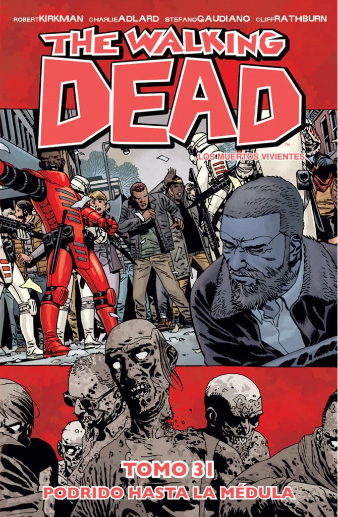 The Walking Dead: #31