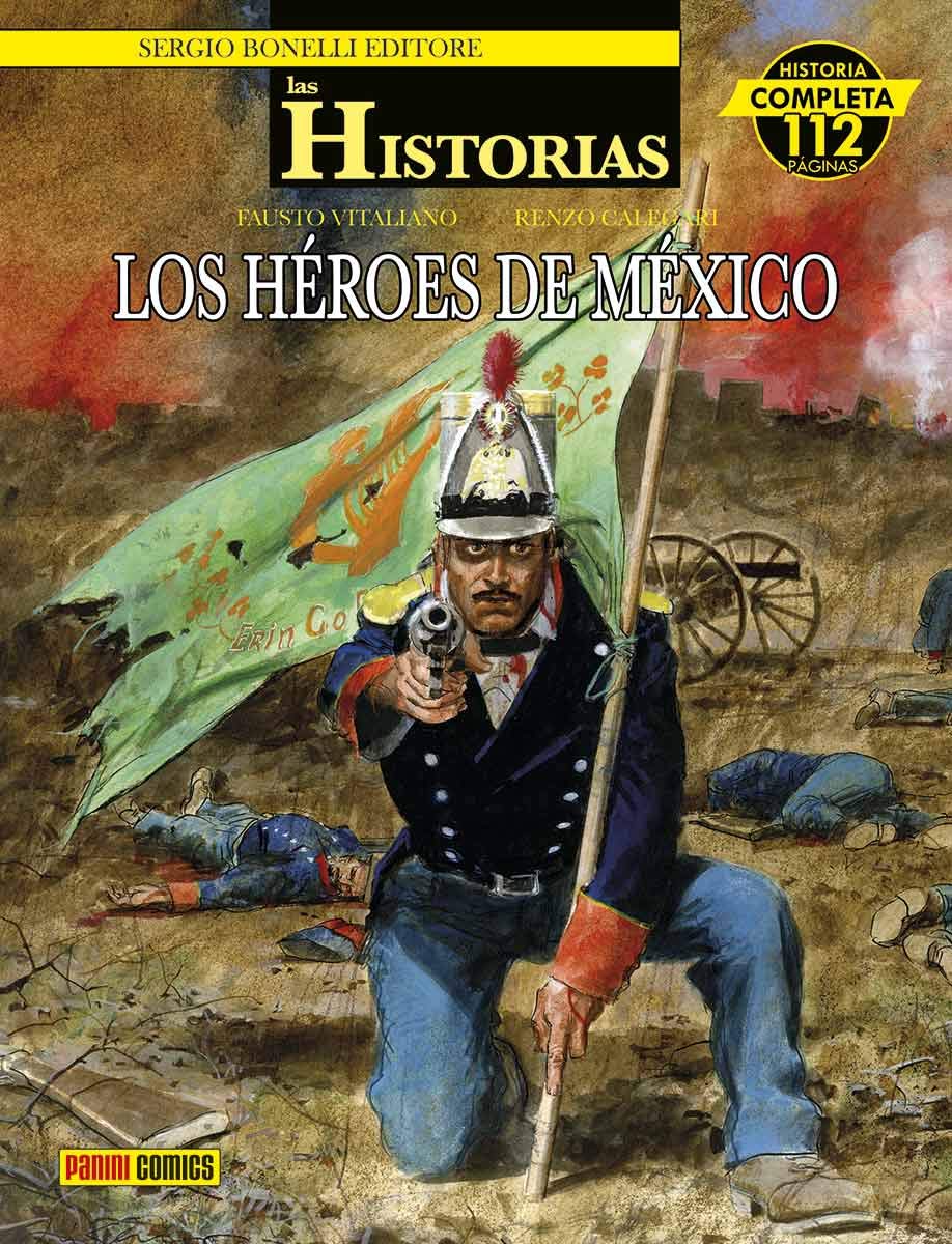 Panini - Las Historias: #07 Los Héroes de México