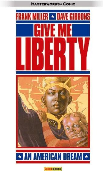 Panini - Give Me Liberty: An American Dream