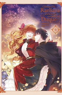 Cómo Raeliana acabó en la mansión del Duque 06