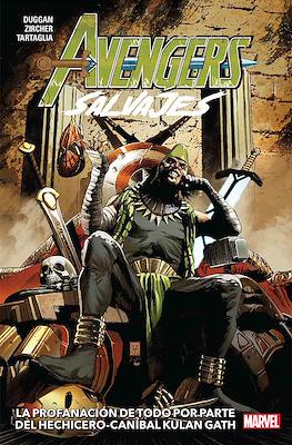 Avengers Salvajes La profanación de todo por parte del hechicero caníbal Kulan Gath