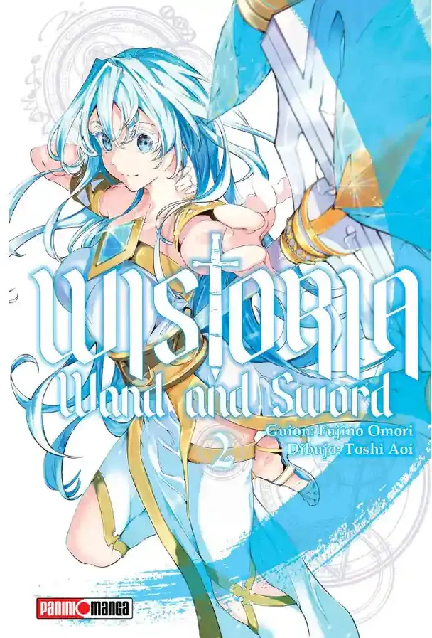 Tsue To Tsurugi No Wistoria #02