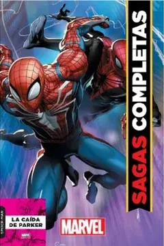 Spider-Man la Caida de Parker Sagas Completas