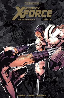 Uncanny X-Force por Rick Remender 02