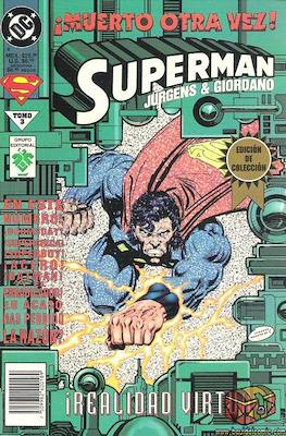 Superman: ¡Muerto otra vez! Tomo 3: ¡Realidad Virtual!