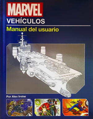 Marvel Vehículos: Manual del usuario