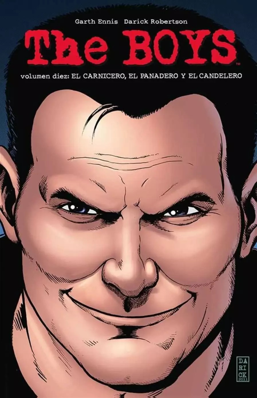 The Boys: El Carnicero, El Panadero Y El Candelero. 10