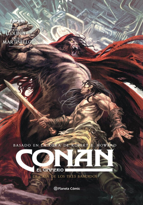 Conan El Cimmerio La casa de los tres bandidos