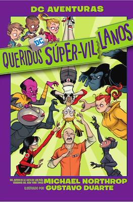 Queridos Súper-Villanos - DC Aventuras
