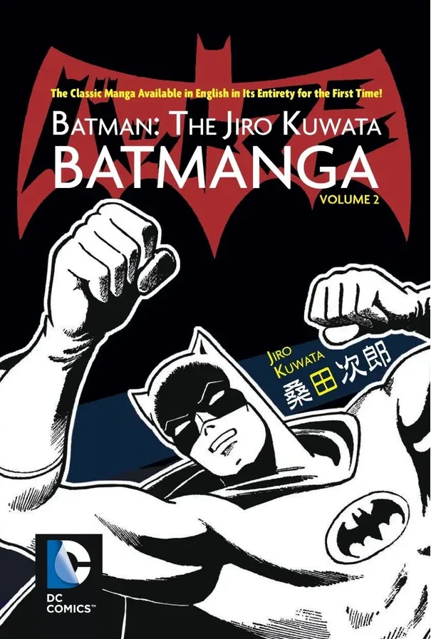 Batman: Batmanga - De Jiro Kuwata Vol. 02