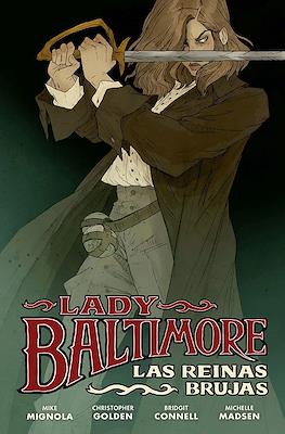 Lady Baltimore: Las reinas brujas 01