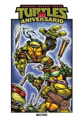 Teenage Mutant Ninja Turtles Especial 40 Aniversario
