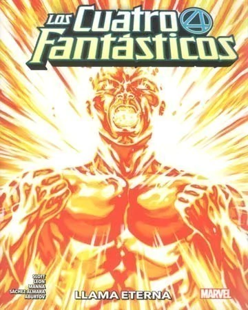 Los Cuatro Fantásticos: La Llama Eterna