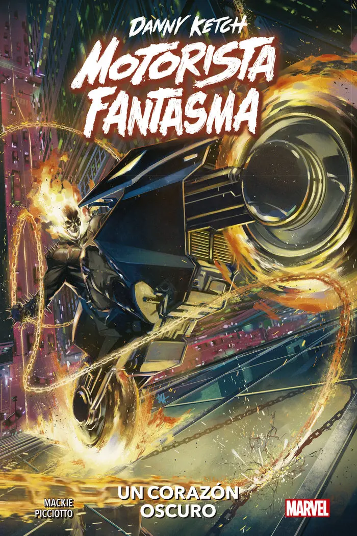 Marvel - Danny Ketch: Motorista Fantasma - Sangre y Venganza