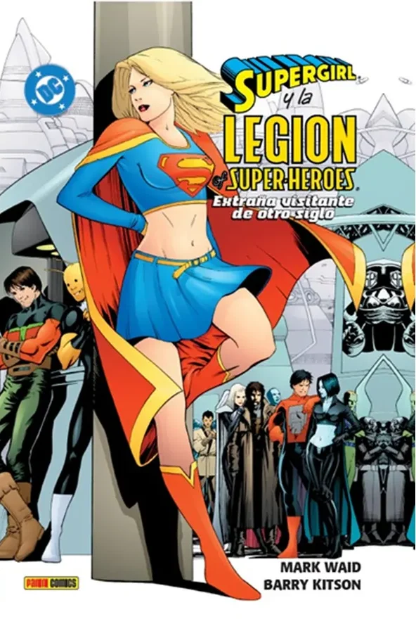 Supergirl Y La Legión De Superhéroes