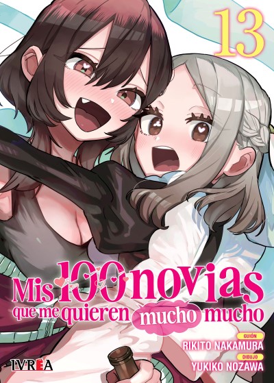 Mis 100 Novias, Que Me Quieren Mogollon, Mogollon #13
